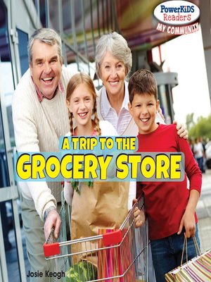cover image of A Trip to the Grocery Store